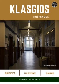 Cover Klasgids Oktober 2022 Hoërskool Silwer