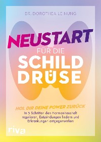 Cover Neustart für die Schilddrüse