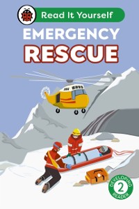 Cover Emergency Rescue: Read It Yourself - Level 2 Developing Reader