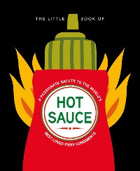 Cover The Little Book of Hot Sauce