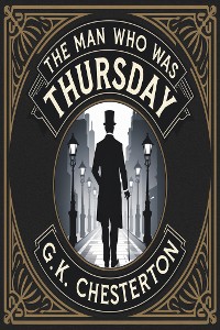 Cover The Man Who Was Thursday  (illustrated)