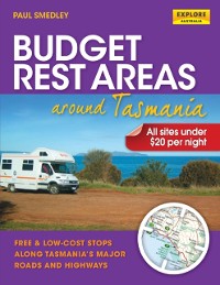 Cover Budget Rest Areas around Tasmania