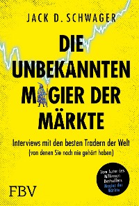 Cover Die unbekannten Magier der Märkte