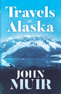 Cover Travels in Alaska
