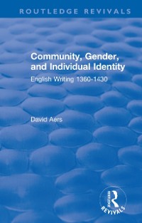 Cover Routledge Revivals: Community, Gender, and Individual Identity (1988)