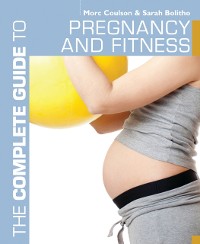 Cover Complete Guide to Pregnancy and Fitness