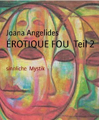 Cover ÉROTIQUE FOU  Teil 2