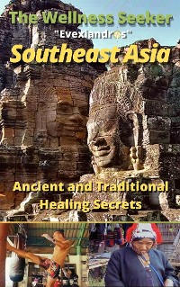 Cover Southeast Asia Travel Guide - The Wellness Seeker