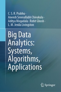 Cover Big Data Analytics: Systems, Algorithms, Applications