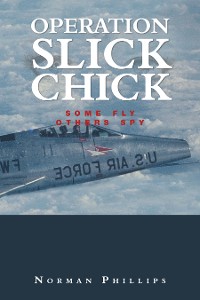 Cover Operation Slick Chick