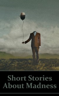 Cover Short Stories on Madness