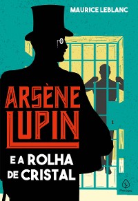 Cover Arsene Lupin e a rolha de cristal