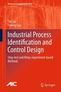 Cover Industrial Process Identification and Control Design