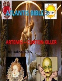 Cover Atlantis Bible 3: Artemis - Clinton Killer