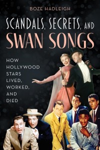 Cover Scandals, Secrets and Swansongs