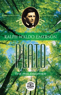 Cover Essays of Ralph Waldo Emerson - Plato, or the philosopher