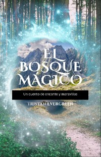 Cover El Bosque Mágico