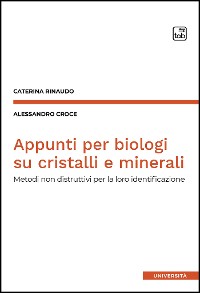 Cover Appunti per biologi su cristalli e minerali