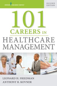Cover 101 Careers in Healthcare Management