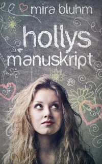 Cover Hollys Manuskript