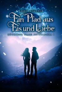 Cover Ein Pfad aus Eis und Liebe