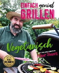 Cover Einfach genial Grillen: Vegetarisch