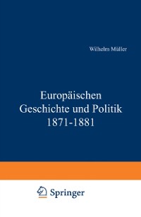 Cover Europäische Geschichte und Politik 1871–1881
