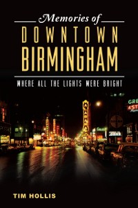 Cover Memories of Downtown Birmingham