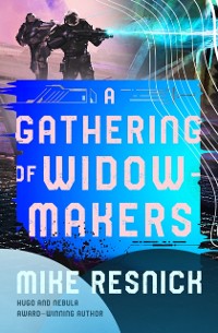 Cover Gathering of Widowmakers
