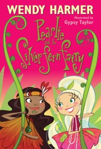 Cover Pearlie And The Silver Fern Fairy