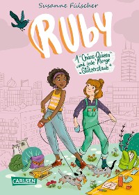 Cover Ruby 2: 1 Chaos-Queen und jede Menge Glitzerstaub