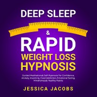 Cover Deep Sleep &amp; Rapid Weight Loss Hypnosis