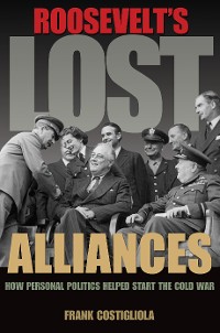Cover Roosevelt's Lost Alliances