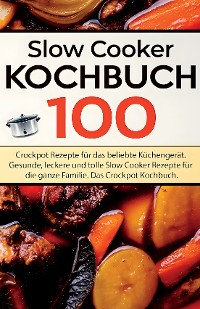 Cover Slow Cooker Kochbuch