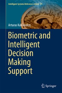 Cover Biometric and Intelligent Decision Making Support