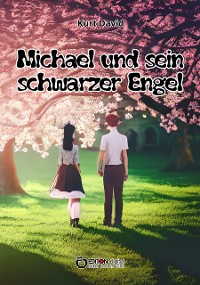 Cover Michael und sein schwarzer Engel