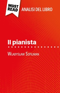 Cover Il pianista di Wladyslaw Szpilman (Analisi del libro)