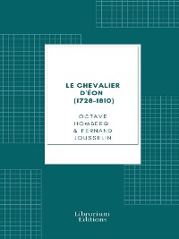 Cover Le chevalier d'Éon (1728-1810)