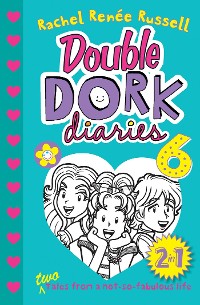 Cover Double Dork Diaries #6
