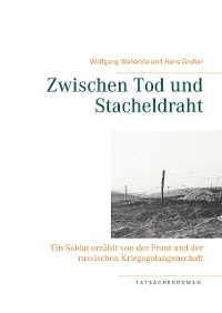 Cover Zwischen Tod und Stacheldraht