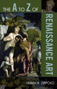 Cover The A to Z of Renaissance Art