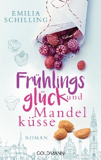 Cover Frühlingsglück und Mandelküsse