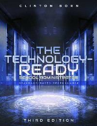 Cover The Technology-Ready School Administrator