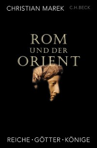 Cover Rom und der Orient