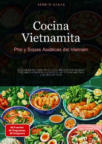 Cover Cocina Vietnamita: Pho y Sopas Asiáticas del Vietnam