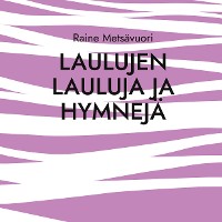 Cover Laulujen lauluja ja hymnejä