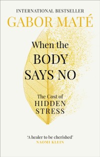 Cover When the Body Says No