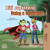 Cover Biti superheroj Being a Superhero