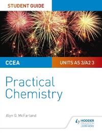 Cover CCEA AS/A2 Chemistry Student Guide: Practical Chemistry