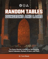 Cover Random Tables: Dungeons and Lairs